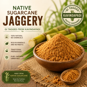 GI Tagged Kavindapadi Organic Native Sugarcane Jaggery